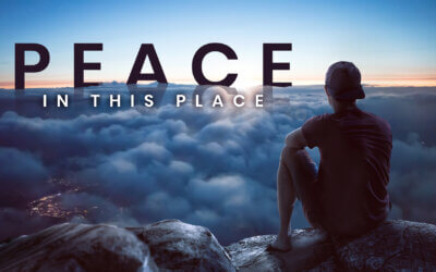 Peace in this Place