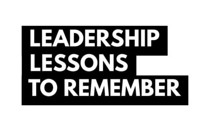 Leadership Lessons to Remember