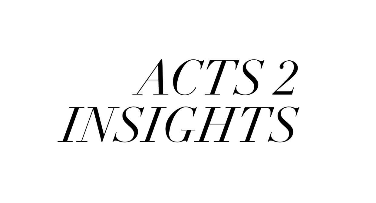 Acts 2 Insights