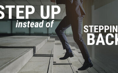 Step Up Instead of Stepping Back