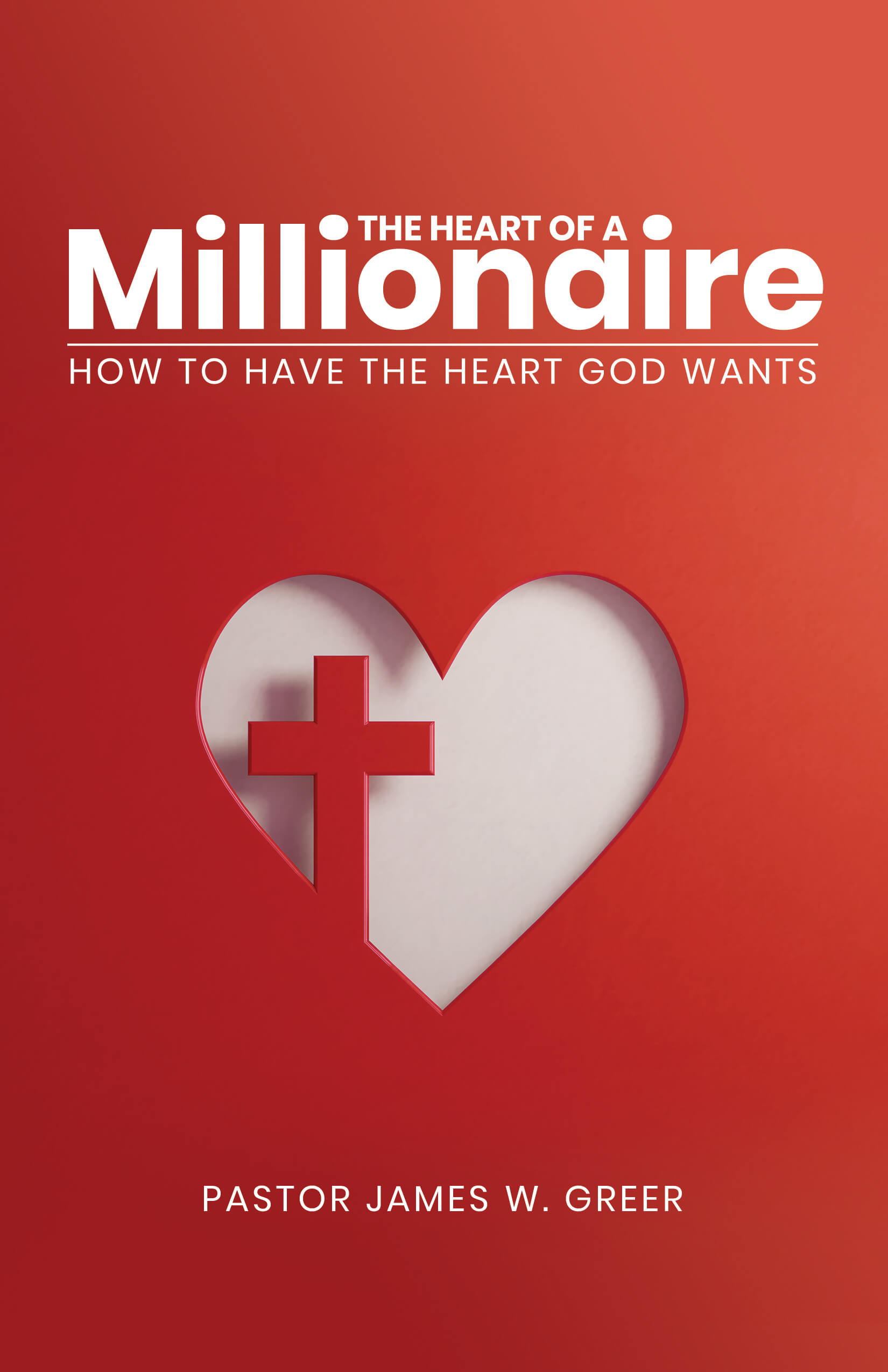 The Heart of a Millionaire