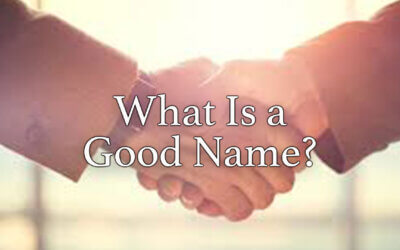 What Is a Good Name?