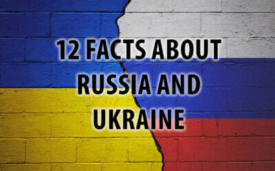 12 Facts About Russia and Ukraine
