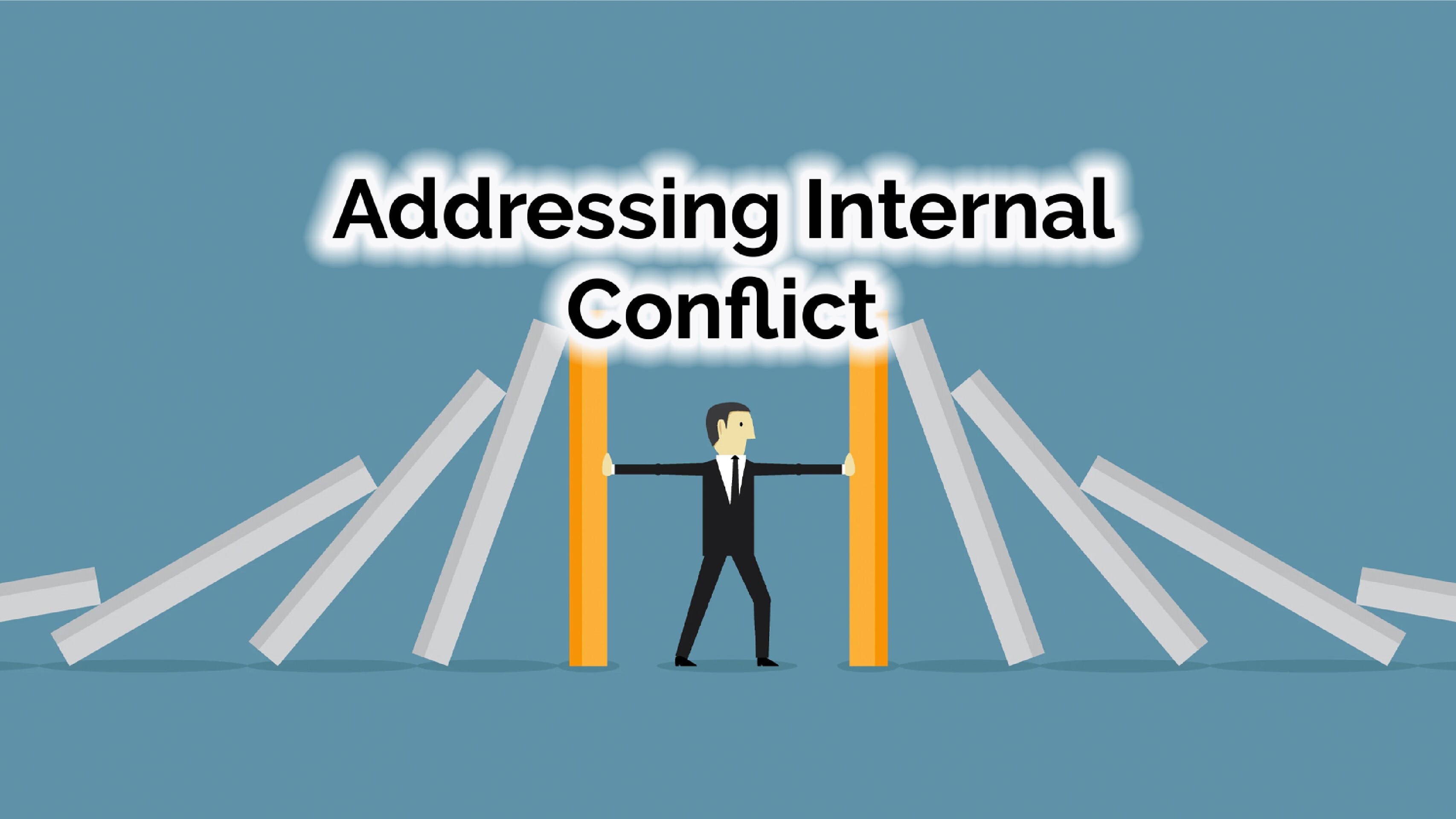 Addressing Internal Conflict
