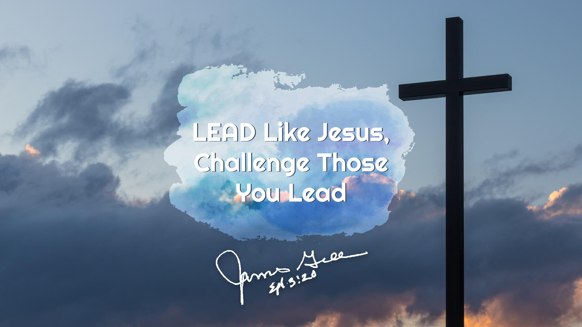 Lead Like Jesus, Challenge Those You Lead