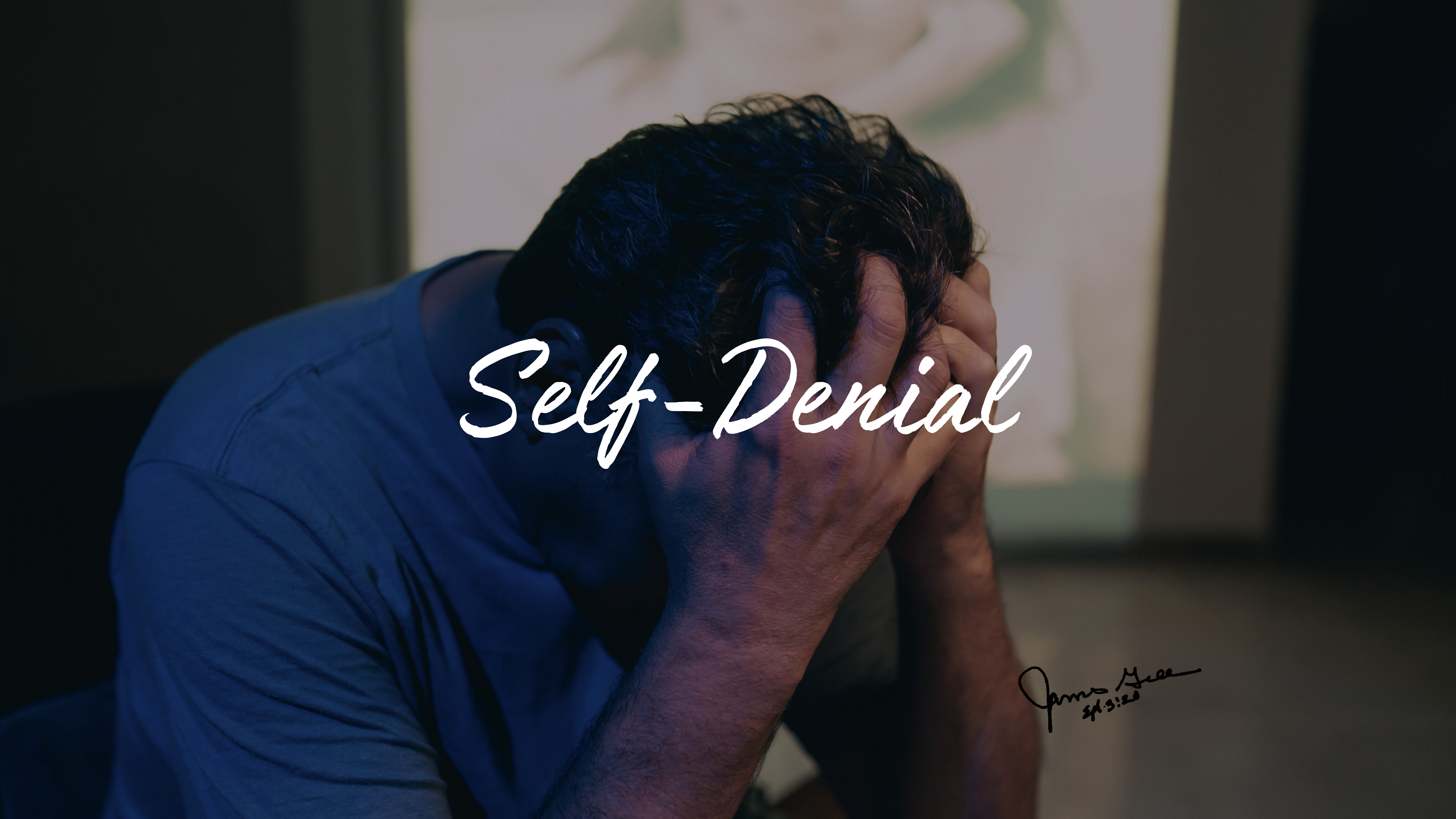 Self-Denial