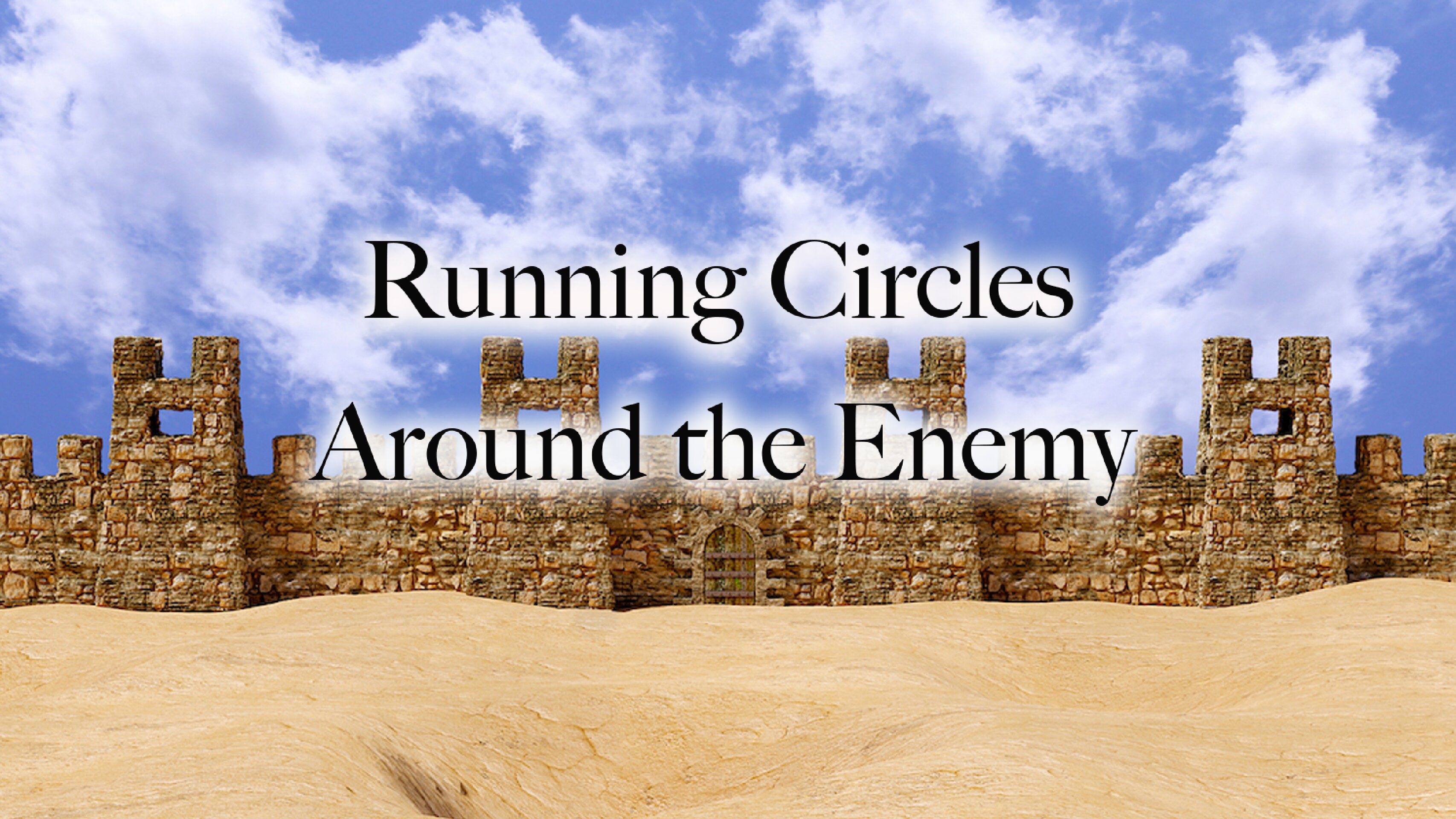 Running Circles Around the Enemy