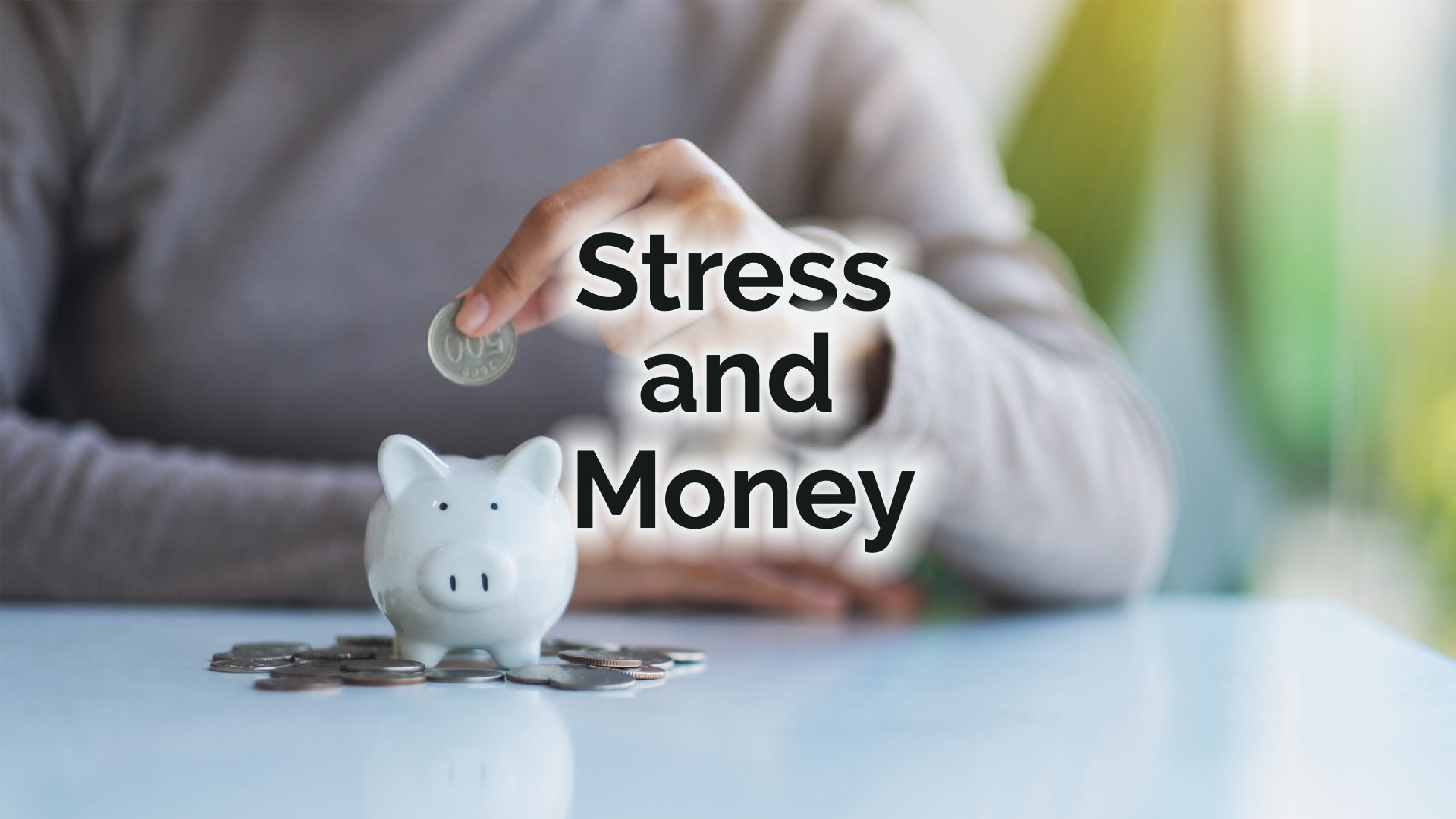 Stress and Money