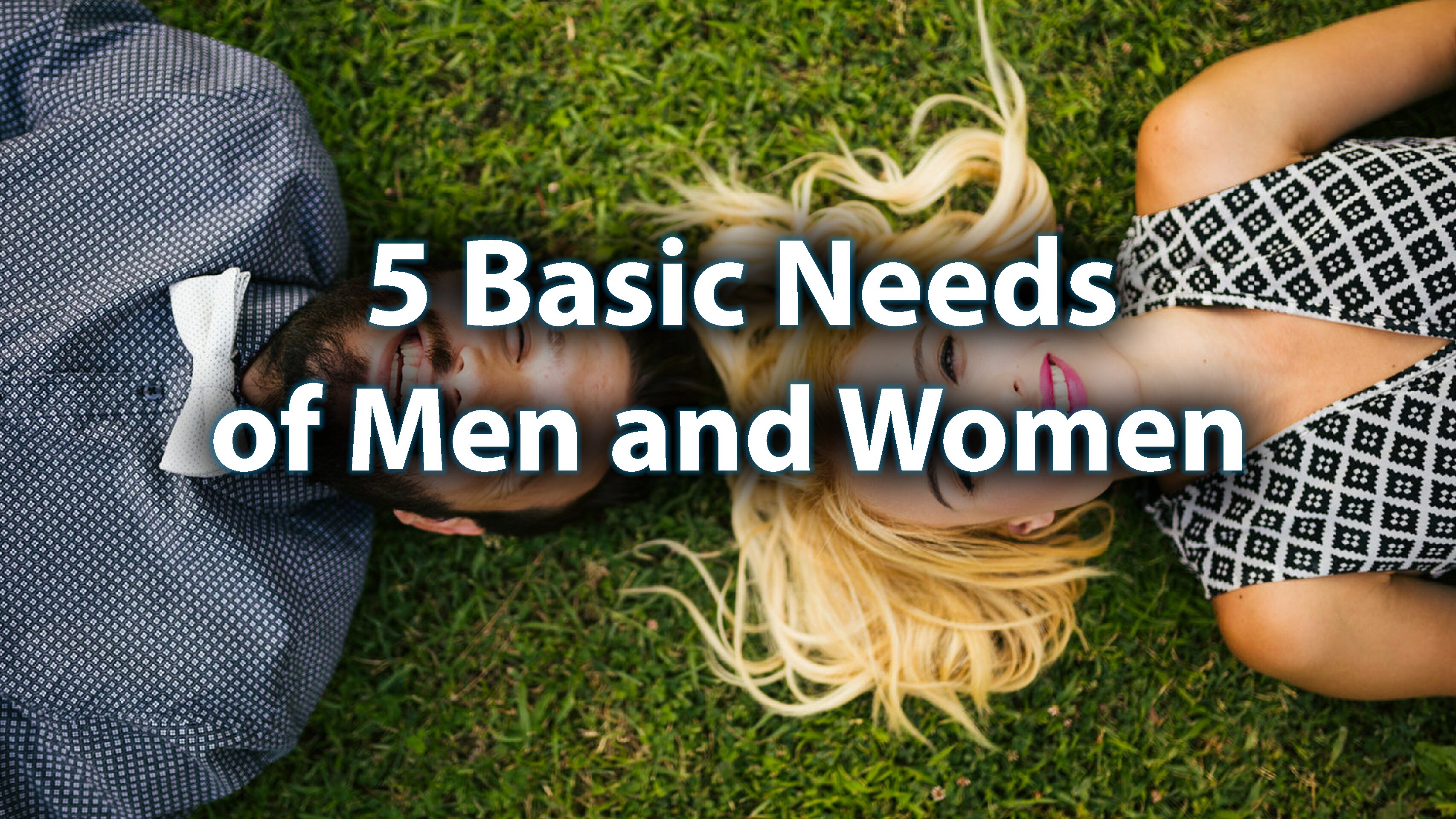 Day 14: 5 Basic Needs of Men and Women