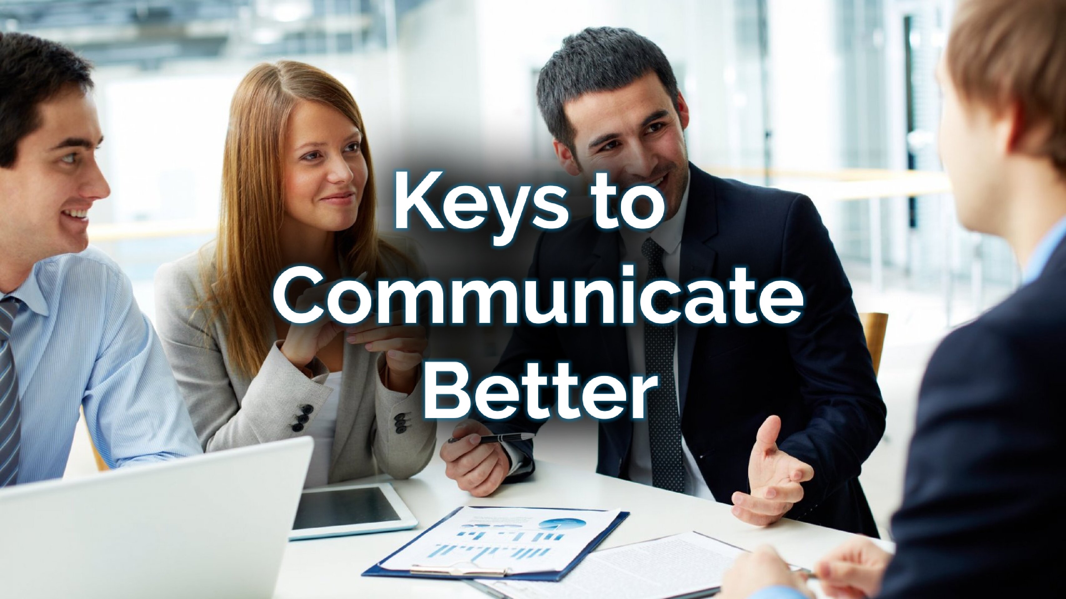 Keys to Better Communication